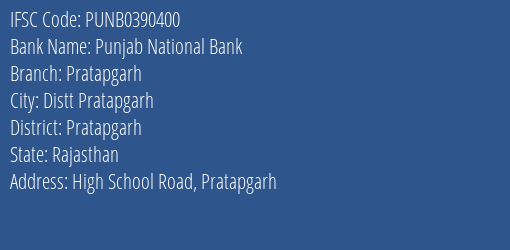 Punjab National Bank Pratapgarh Branch Pratapgarh IFSC Code PUNB0390400
