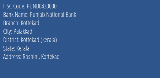 Punjab National Bank Kottekad Branch Kottekad Kerala IFSC Code PUNB0430000
