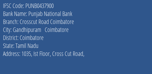 Punjab National Bank Crosscut Road Coimbatore Branch, Branch Code 437900 & IFSC Code Punb0437900