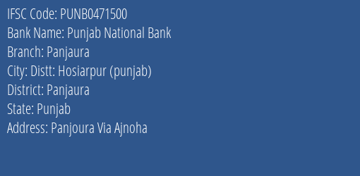 Punjab National Bank Panjaura Branch Panjaura IFSC Code PUNB0471500