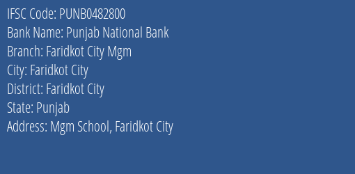 Punjab National Bank Faridkot City Mgm Branch Faridkot City IFSC Code PUNB0482800