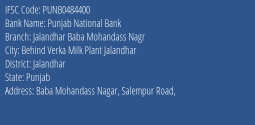 Punjab National Bank Jalandhar Baba Mohandass Nagr Branch Jalandhar IFSC Code PUNB0484400