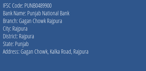 Punjab National Bank Gagan Chowk Rajpura Branch Rajpura IFSC Code PUNB0489900