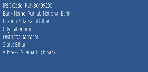 Punjab National Bank Sitamarhi Bihar Branch Sitamarhi IFSC Code PUNB0499200