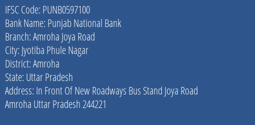 Punjab National Bank Amroha Joya Road Branch, Branch Code 597100 & IFSC Code Punb0597100