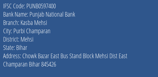 Punjab National Bank Kasba Mehsi Branch Mehsi IFSC Code PUNB0597400