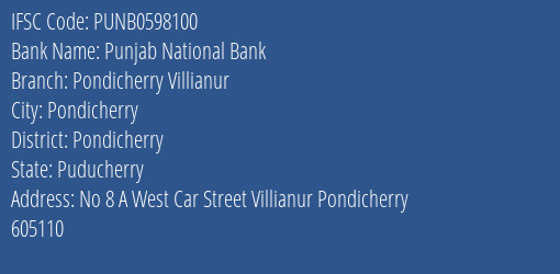 Punjab National Bank Pondicherry Villianur Branch Pondicherry IFSC Code PUNB0598100
