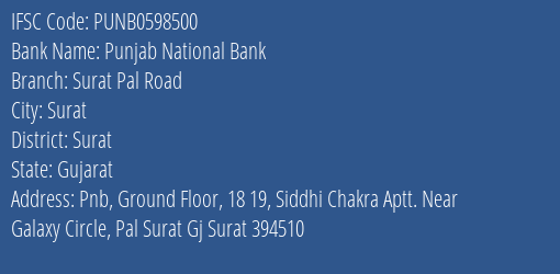 Punjab National Bank Surat Pal Road Branch Surat IFSC Code PUNB0598500