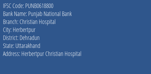 Punjab National Bank Christian Hospital Branch, Branch Code 618800 & IFSC Code Punb0618800