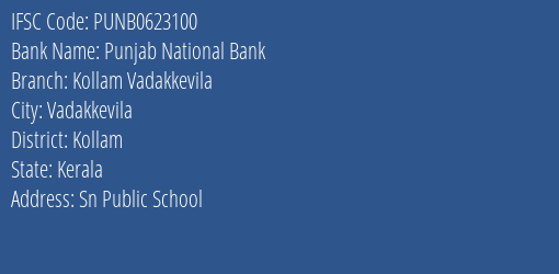 Punjab National Bank Kollam Vadakkevila Branch Kollam IFSC Code PUNB0623100