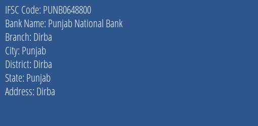 Punjab National Bank Dirba Branch Dirba IFSC Code PUNB0648800