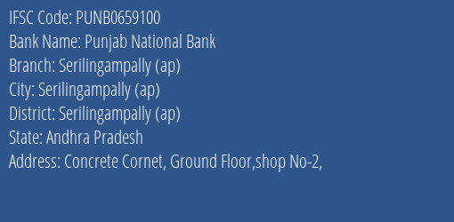 Punjab National Bank Serilingampally Ap Branch Serilingampally Ap IFSC Code PUNB0659100