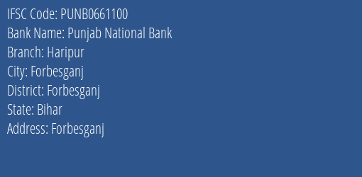 Punjab National Bank Haripur Branch Forbesganj IFSC Code PUNB0661100
