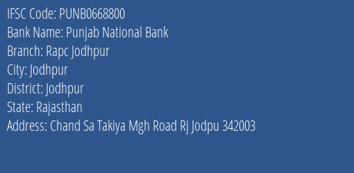 Punjab National Bank Rapc Jodhpur Branch Jodhpur IFSC Code PUNB0668800
