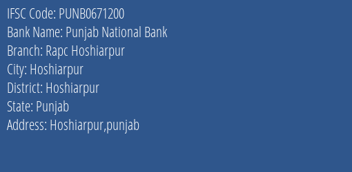 Punjab National Bank Rapc Hoshiarpur Branch Hoshiarpur IFSC Code PUNB0671200