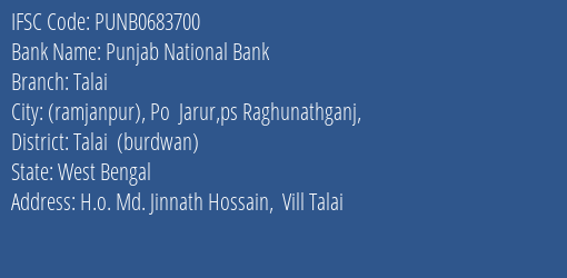 Punjab National Bank Talai Branch Talai Burdwan IFSC Code PUNB0683700