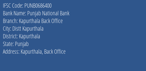 Punjab National Bank Kapurthala Back Office Branch Kapurthala IFSC Code PUNB0686400