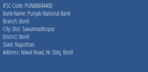 Punjab National Bank Bonli Branch, Branch Code 694400 & IFSC Code Punb0694400