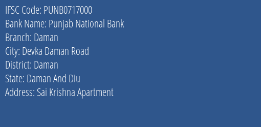 Punjab National Bank Daman Branch Daman IFSC Code PUNB0717000