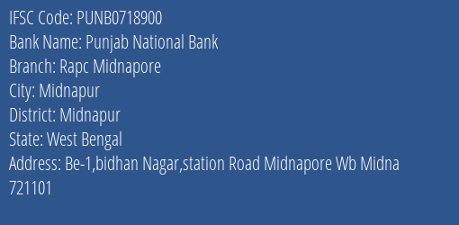 Punjab National Bank Rapc Midnapore Branch Midnapur IFSC Code PUNB0718900
