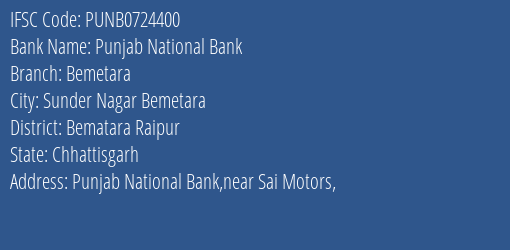 Punjab National Bank Bemetara Branch Bematara Raipur IFSC Code PUNB0724400