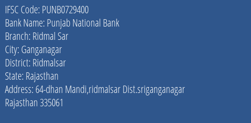 Punjab National Bank Ridmal Sar Branch Ridmalsar IFSC Code PUNB0729400