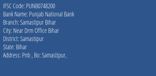 Punjab National Bank Samastipur Bihar Branch Samastipur IFSC Code PUNB0748200