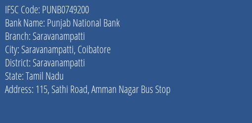 Punjab National Bank Saravanampatti Branch Saravanampatti IFSC Code PUNB0749200