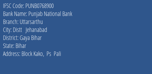 Punjab National Bank Uttarsarthu Branch Gaya Bihar IFSC Code PUNB0768900