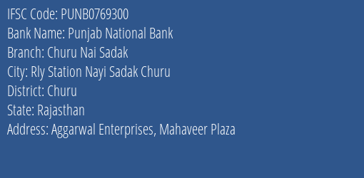 Punjab National Bank Churu Nai Sadak Branch Churu IFSC Code PUNB0769300