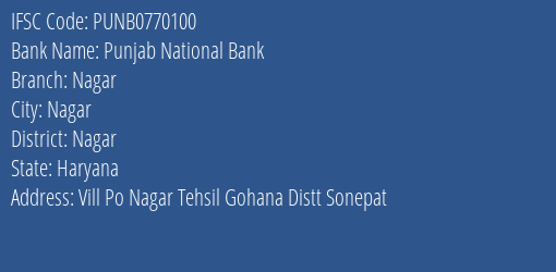Punjab National Bank Nagar Branch Nagar IFSC Code PUNB0770100