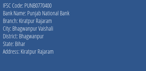 Punjab National Bank Kiratpur Rajaram Branch Bhagwanpur IFSC Code PUNB0770400