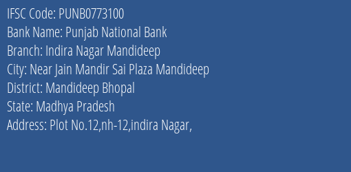 Punjab National Bank Indira Nagar Mandideep Branch Mandideep Bhopal IFSC Code PUNB0773100