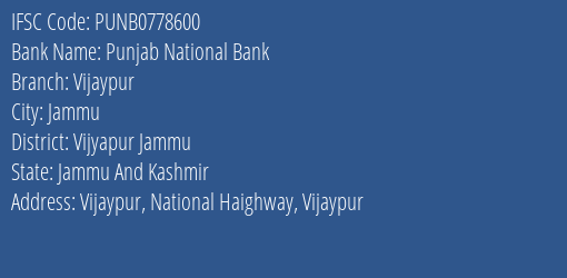 Punjab National Bank Vijaypur Branch Vijyapur Jammu IFSC Code PUNB0778600