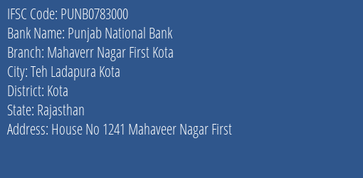 Punjab National Bank Mahaverr Nagar First Kota Branch Kota IFSC Code PUNB0783000