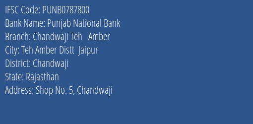 Punjab National Bank Chandwaji Teh Amber Branch Chandwaji IFSC Code PUNB0787800