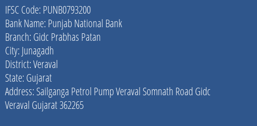 Punjab National Bank Gidc Prabhas Patan Branch Veraval IFSC Code PUNB0793200