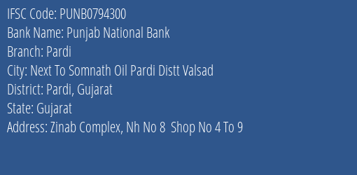 Punjab National Bank Pardi Branch Pardi Gujarat IFSC Code PUNB0794300