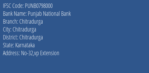 Punjab National Bank Chitradurga Branch Chitradurga IFSC Code PUNB0798000