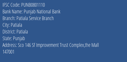 Punjab National Bank Patiala Service Branch Branch Patiala IFSC Code PUNB0801110