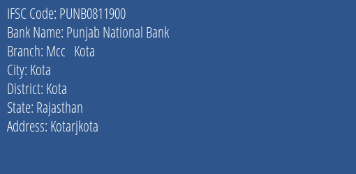 Punjab National Bank Mcc Kota Branch Kota IFSC Code PUNB0811900