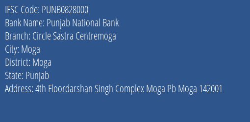 Punjab National Bank Circle Sastra Centremoga Branch Moga IFSC Code PUNB0828000