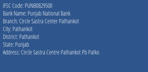Punjab National Bank Circle Sastra Center Pathankot Branch Pathankot IFSC Code PUNB0829500