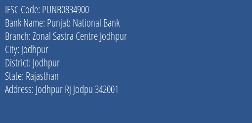 Punjab National Bank Zonal Sastra Centre Jodhpur Branch Jodhpur IFSC Code PUNB0834900