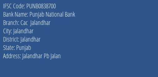 Punjab National Bank Cac Jalandhar Branch Jalandhar IFSC Code PUNB0838700