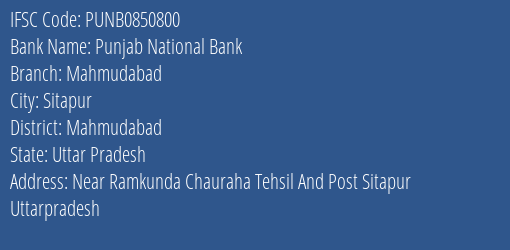 Punjab National Bank Mahmudabad Branch, Branch Code 850800 & IFSC Code Punb0850800