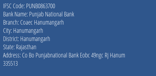 Punjab National Bank Coaec Hanumangarh Branch Hanumangarh IFSC Code PUNB0863700
