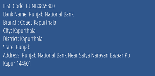 Punjab National Bank Coaec Kapurthala Branch Kapurthala IFSC Code PUNB0865800