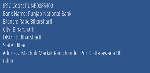 Punjab National Bank Rapc Biharsharif Branch Biharsharif IFSC Code PUNB0885400