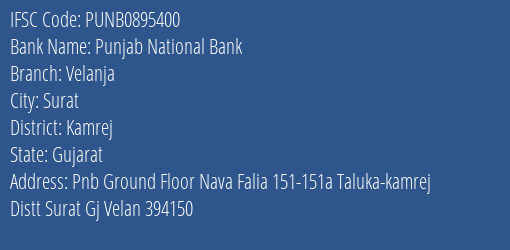 Punjab National Bank Velanja Branch Kamrej IFSC Code PUNB0895400